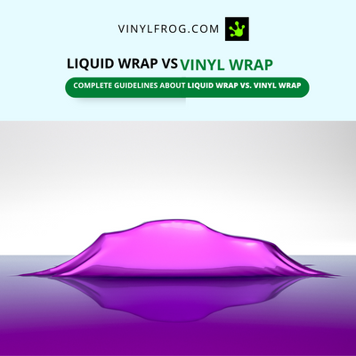 Liquid Wrap Vs Vinyl Wrap