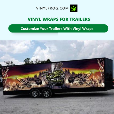 Vinyl Wraps For Trailers