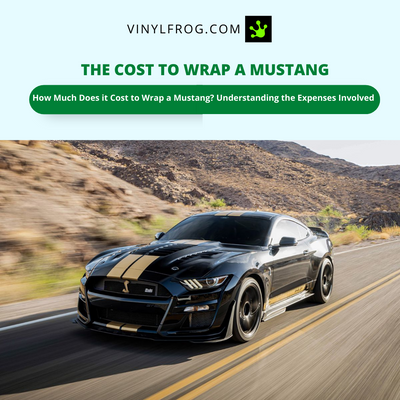 The Cost To Wrap A Mustang