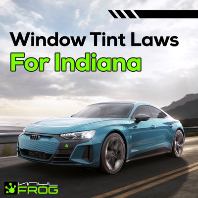 Window Tint Laws For Indiana